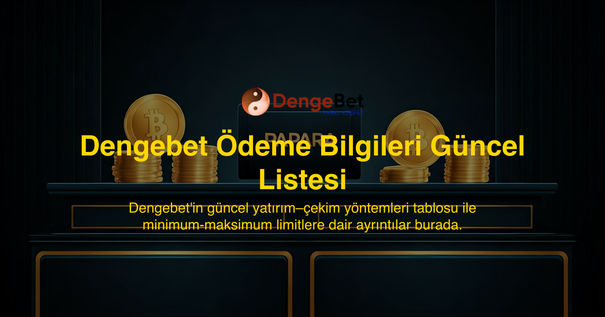 Dengebet Ödeme Bilgileri Güncel Listesi